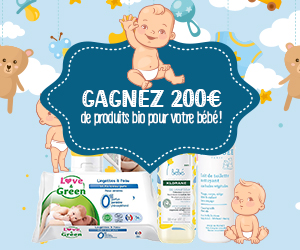 Gagnez 200 euros de produits bio pour votre bébé. Jeu-concours